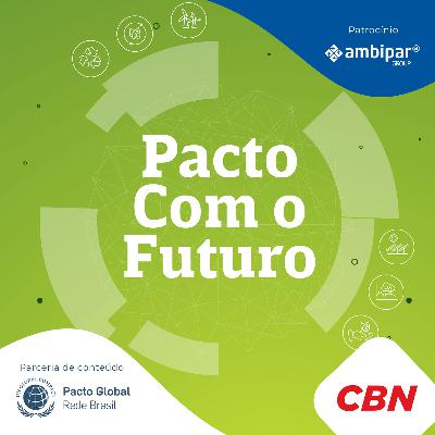 # 11 - Pacto com o Futuro: Agro Sustentável