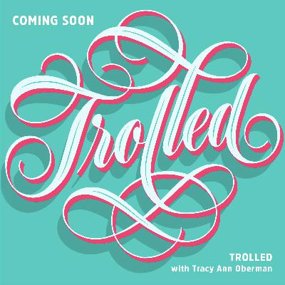 Coming Soon: Trolled with Tracy Ann Oberman Coming Soon: Trolled with Tracy Ann Oberman