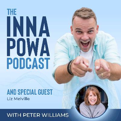 061: Finding Purpose From Greatest Pain with Liz Melville - Part 2