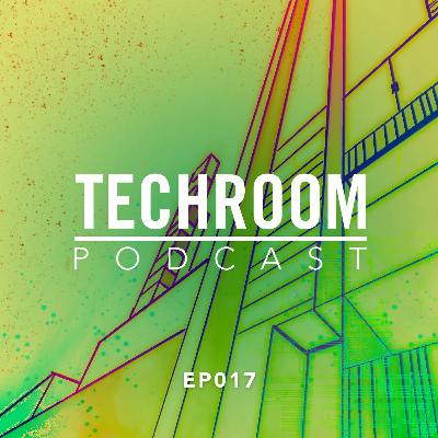 Techroom Podcast EP017 - Presented by VØRUKAEL