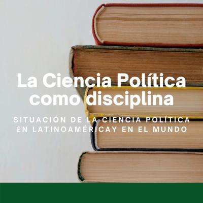 #04 Macroentrevista con Víctor Alarcón | Situación de la Ciencia Política en LATAM y el mundo