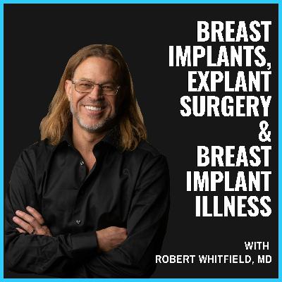 Episode 123: A Breast Explant Journey: From Sickness to Restored Health with Candice Barley