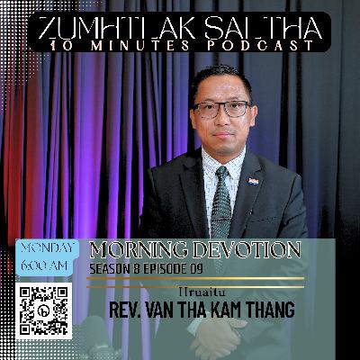 Morning Devotion - Khamhtu Le Bawipa || Rev. Van Tha Kam Thang Morning Devotion - Khamhtu Le Bawipa || Rev. Van Tha Kam Thang