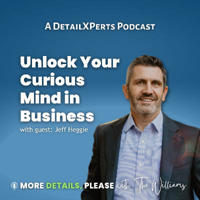 Unlock Your Curious Mind in Business