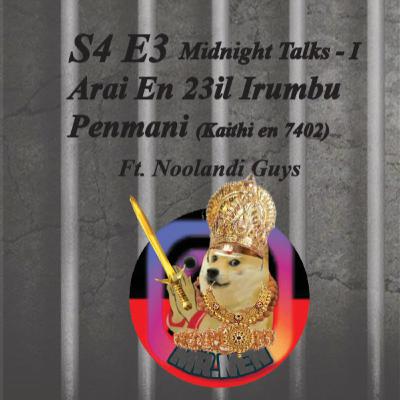 Arai en 23il irumbu penmani (Kaithi en - 7402) Ft. Noolandi Guys Arai en 23il irumbu penmani (Kaithi en - 7402) Ft. Noolandi Guys