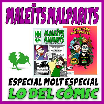 Maleïts Malparits Especial 4: Lo del còmic Maleïts Malparits Especial 4: Lo del còmic