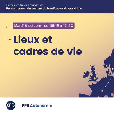 Table ronde "Lieux et cadres de vie"