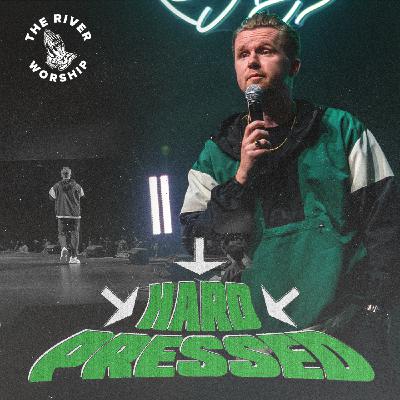 Hard Pressed