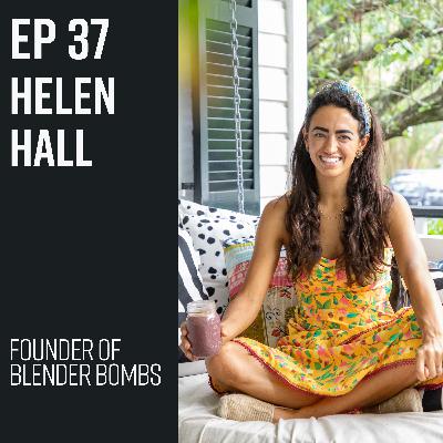 Episode 37: Helen Hall, founder of Blender Bombs, on how she grew her company with just $300