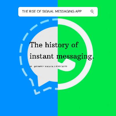 S01E09- Signal ; The History of Instant Messaging