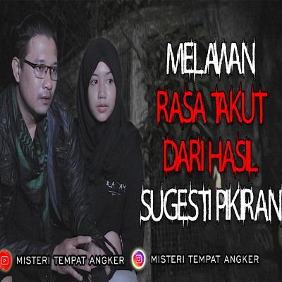 MISTERI TEMPAT ANGKER - MELIHAT KUNTILANAK SUGESTI ATAU NYATA ? #eps6