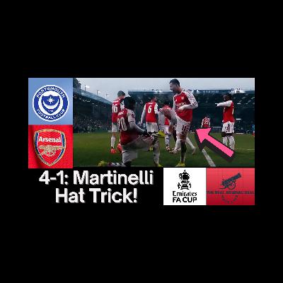Martinelli Responds PERFECTLY | Arsenal 4-1 Portsmouth FA Cup Reaction | Merino, Madueke and White Shine