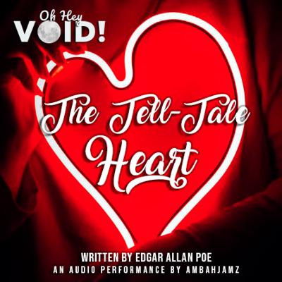 Story Time: The Tell-Tale Heart by Edgar Allen Poe
