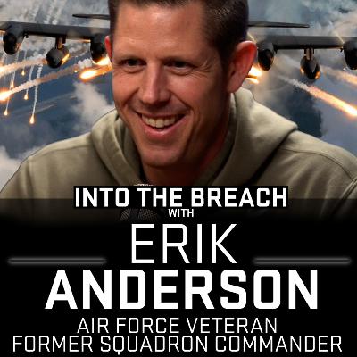 Former Air Force Commander | Erik Anderson