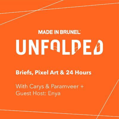 Unfolded 4: Briefs, Pixel Art & 24 Hours Unfolded 4: Briefs, Pixel Art & 24 Hours