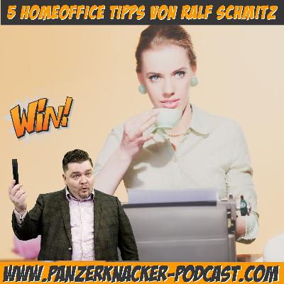 5 Homeoffice Tipps von Ralf Schmitz
