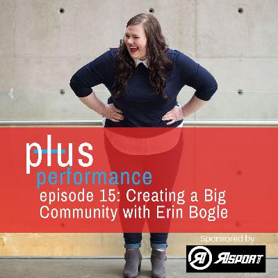 Ep 15: Erin Bogle on Creating a Big Community Ep 15: Erin Bogle on Creating a Big Community