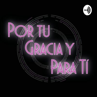 Gracias por todo-Por Tu Gracia y Para Ti-Anne de Garcia