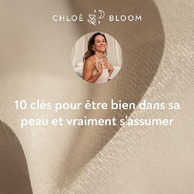10 clés pour être bien dans sa peau et vraiment s’assumer