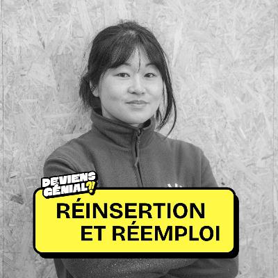 #86 Deviens Engagée dans la réinsertion et le réemploi !