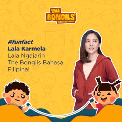 LALA KARMELA JAGO BAHASA FILIPINA??! | The Bongils