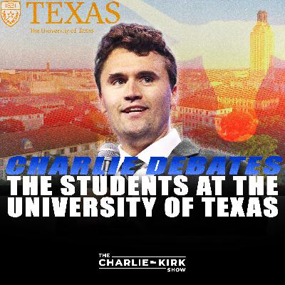 Charlie Debates the Students at the University of Texas