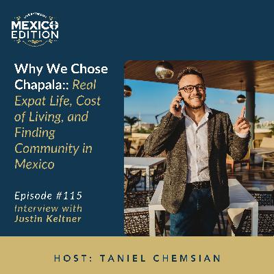 Why We Chose Chapala: Real Expat Life, Cost of Living, and Finding Community in Mexico