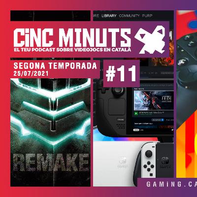 Programa T2 #11 - 25/07/2021 - 5 MINUTS MÉS