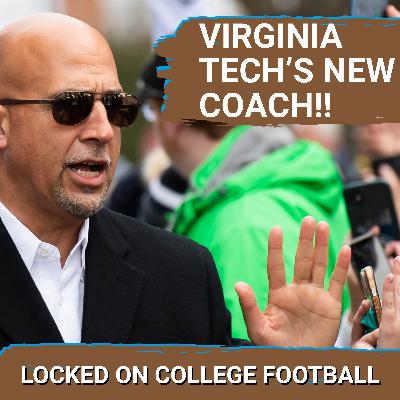 BOMBSHELL: James Franklin HIRED at Virginia Tech a Win for the Hokies in ACC | Playoff DRAMA Real