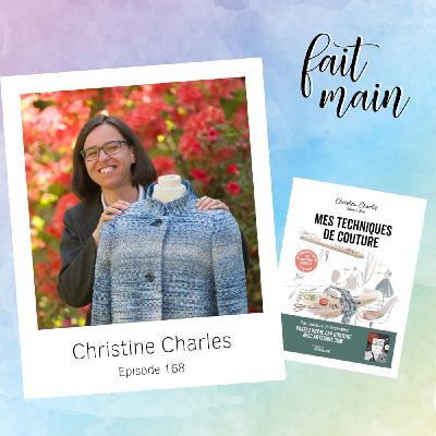 #168 Christine Charles : coudre ses vêtements à sa mesure