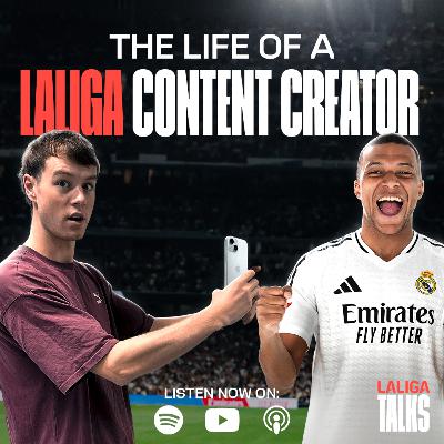 The Life of a LALIGA Content Creator