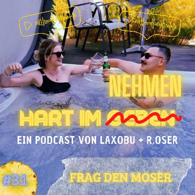 Frag den Moser