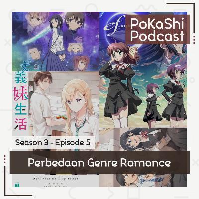 S3E5 - Perbedaan Genre Romance