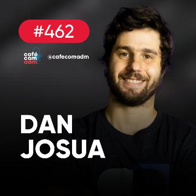 Como o uso de benefícios flexíveis impacta sua marca, com Dan Josua | Café com ADM 462