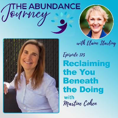 Reclaiming the You Beneath the Doing with Martine Cohen