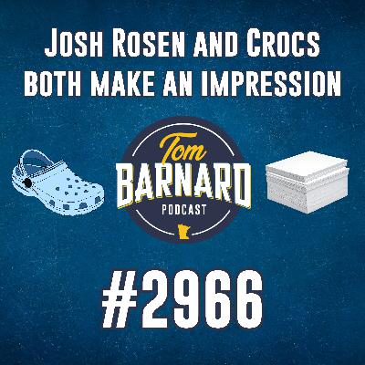 Josh Rosen and Crocs both make an impression - #2966