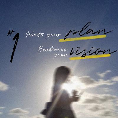 DEFINING ME: Write your PLAN, Embrace Your VISION