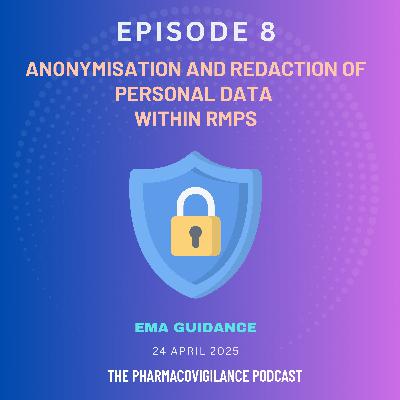 EMA Guidance on Anonymisation and Redaction of RMPs