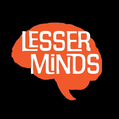 Lesser Minds Ep. 34