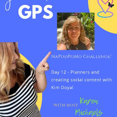 Planners and creating social content with Kim Doyal