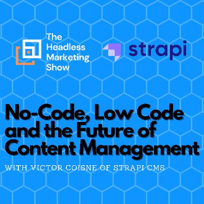 No-Code, Low Code and the Future of Content Management