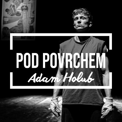 Velký ostravský mistr parkouru, který inspiruje svou vášní pro sport mnohé – Adam Holub, performer, artista, parkourista z BoCirk a Cirkulum