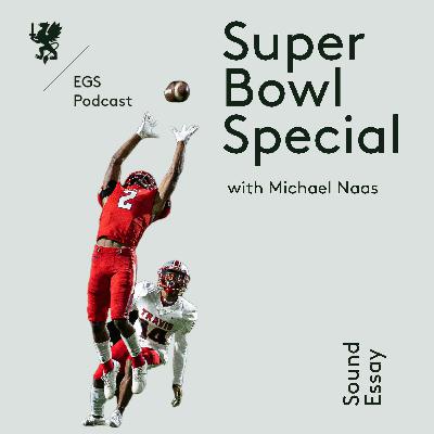 Super Bowl Special with Michael Naas