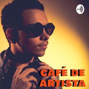 Café de Artista - Cinema, Música e Fotografia. ft. João Guedes