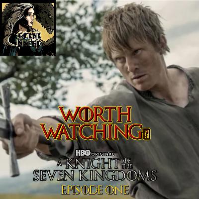 A Knight of the Seven Kingdoms: First Impressions & Fallout S2 E5