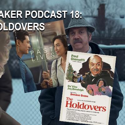 Ralphthemoviemaker Podcast 18: Past Lives, The Holdovers Ralphthemoviemaker Podcast 18: Past Lives, The Holdovers