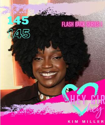 Hey Girl Hey Podcast #145 Feat. Grace Africa  Flashback Series Hey Girl Hey Podcast #145 Feat. Grace Africa  Flashback Series