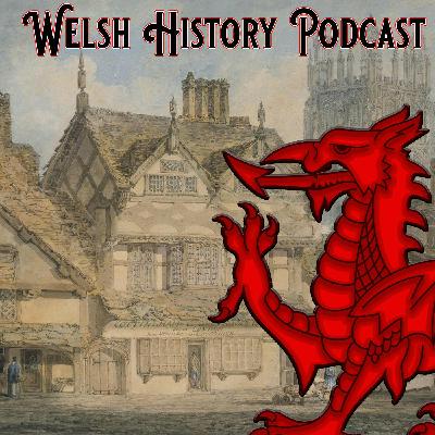 Episode 253 - The Saxon Marcher Town Episode 253 - The Saxon Marcher Town