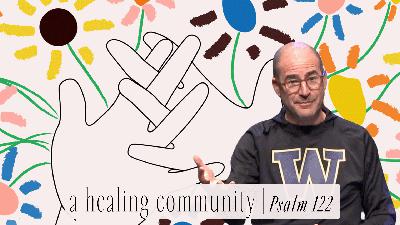 A Healing Community - Audio