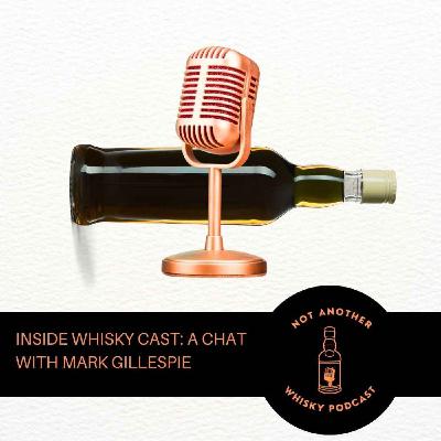 INSIDE WHISKY CAST: A CHAT WITH MARK GILLESPIE